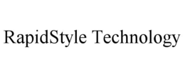 Mark drawing for RAPIDSTYLE TECHNOLOGY
