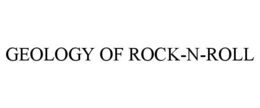 Mark drawing for GEOLOGY OF ROCK-N-ROLL