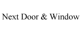 Mark drawing for NEXT DOOR & WINDOW