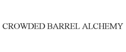 Mark drawing for CROWDED BARREL ALCHEMY
