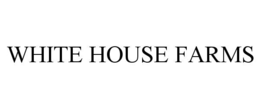 Mark drawing for WHITE HOUSE FARMS