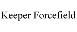 Mark drawing for KEEPER FORCEFIELD