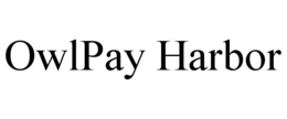 Mark drawing for OWLPAY HARBOR