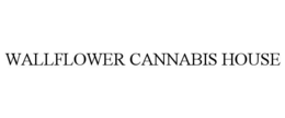 Mark drawing for WALLFLOWER CANNABIS HOUSE