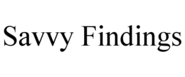 Mark drawing for SAVVY FINDINGS