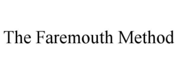 Mark drawing for THE FAREMOUTH METHOD