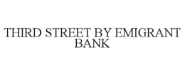 Mark drawing for THIRD STREET BY EMIGRANT BANK