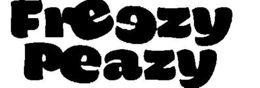 Mark drawing for FREEZY PEAZY