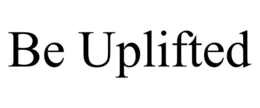Mark drawing for BE UPLIFTED