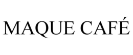 Mark drawing for MAQUE CAFÉ