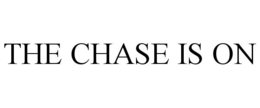 Mark drawing for THE CHASE IS ON