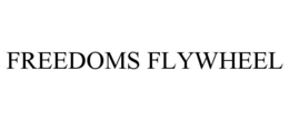Mark drawing for FREEDOMS FLYWHEEL