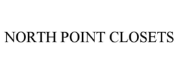 Mark drawing for NORTH POINT CLOSETS