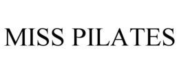 Mark drawing for MISS PILATES