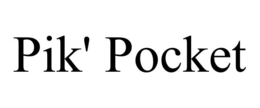 Mark drawing for PIK' POCKET