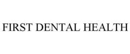 Mark drawing for FIRST DENTAL HEALTH