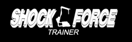 Mark drawing for SHOCK FORCE TRAINER