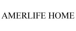 Mark drawing for AMERLIFE HOME