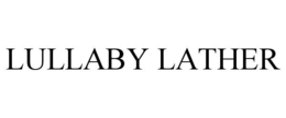 Mark drawing for LULLABY LATHER