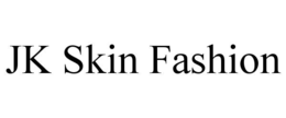 Mark drawing for JK SKIN FASHION