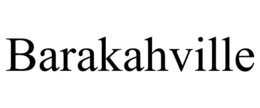 Mark drawing for BARAKAHVILLE