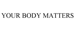Mark drawing for YOUR BODY MATTERS
