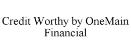 Mark drawing for CREDIT WORTHY BY ONEMAIN FINANCIAL