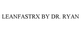 Mark drawing for LEANFASTRX BY DR. RYAN