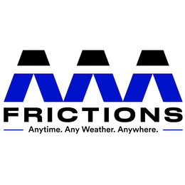 Mark drawing for AAA FRICTIONS ANYTIME. ANY WEATHER. ANYWHERE.