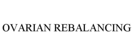 Mark drawing for OVARIAN REBALANCING