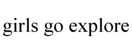 Mark drawing for GIRLS GO EXPLORE