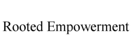 Mark drawing for ROOTED EMPOWERMENT