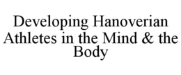 Mark drawing for DEVELOPING HANOVERIAN ATHLETES IN THE MIND & THE BODY
