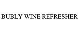 Mark drawing for BUBLY WINE REFRESHER