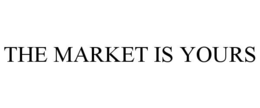 Mark drawing for THE MARKET IS YOURS