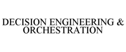 Mark drawing for DECISION ENGINEERING & ORCHESTRATION