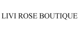 Mark drawing for LIVI ROSE BOUTIQUE