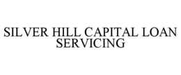 Mark drawing for SILVER HILL CAPITAL LOAN SERVICING