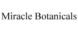 Mark drawing for MIRACLE BOTANICALS