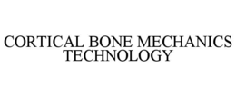 Mark drawing for CORTICAL BONE MECHANICS TECHNOLOGY