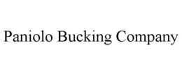 Mark drawing for PANIOLO BUCKING COMPANY