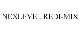 Mark drawing for NEXLEVEL REDI-MIX