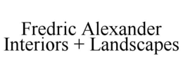 Mark drawing for FREDRIC ALEXANDER INTERIORS + LANDSCAPES