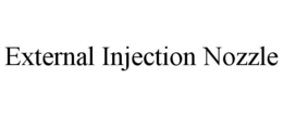 Mark drawing for EXTERNAL INJECTION NOZZLE