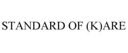 Mark drawing for STANDARD OF (K)ARE