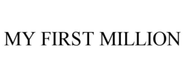 Mark drawing for MY FIRST MILLION