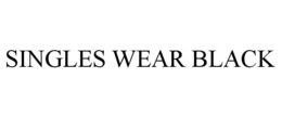 Mark drawing for SINGLES WEAR BLACK