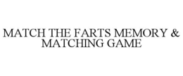 Mark drawing for MATCH THE FARTS MEMORY & MATCHING GAME