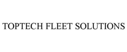 Mark drawing for TOPTECH FLEET SOLUTIONS