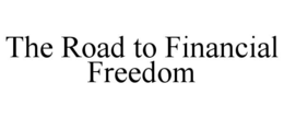 Mark drawing for THE ROAD TO FINANCIAL FREEDOM